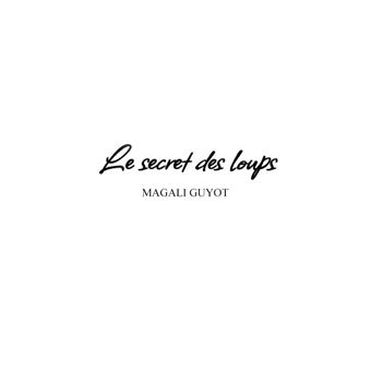 Le secret des loups