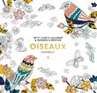 Le petit livre du coloriage - Oiseaux