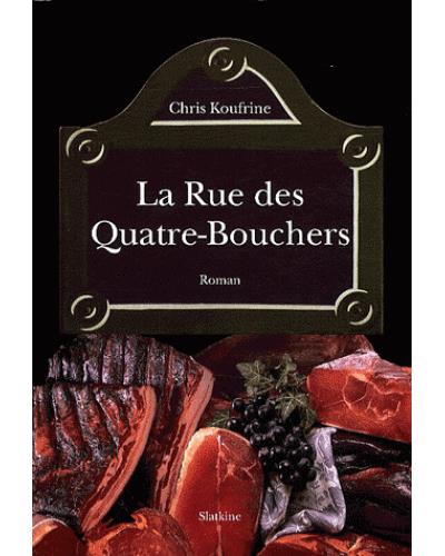 La rue des Quatre-bouchers