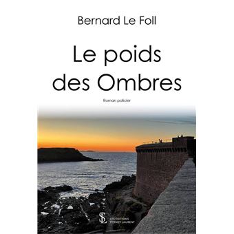 Le poids des Ombres
