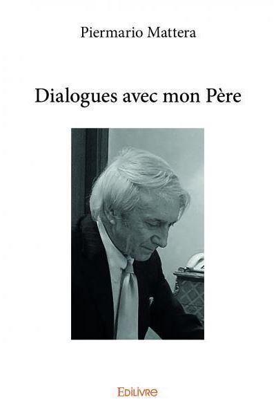 Dialogues avec mon père