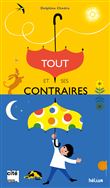 Tout et ses contraires