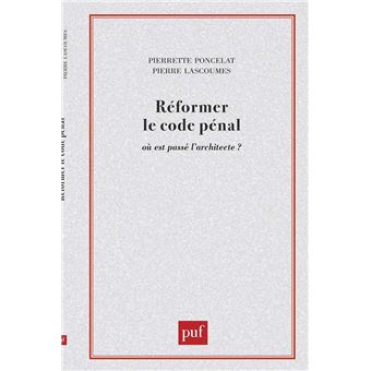 Réformer le code pénal