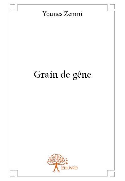 Grain de gêne