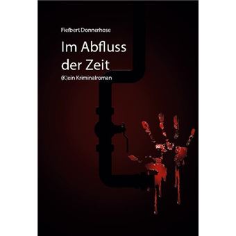 IM ABFLUSS DER ZEIT