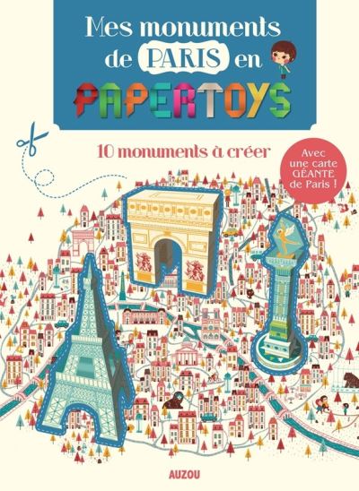Mes monuments de Paris en papertoys