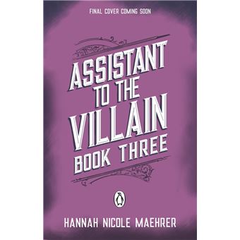 Libro: Asistente Del Villano / Hannah Nicole Maehrer