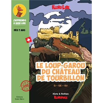Le loup-garou du château de Tourbillon