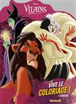Disney Vilains - Vive le coloriage !