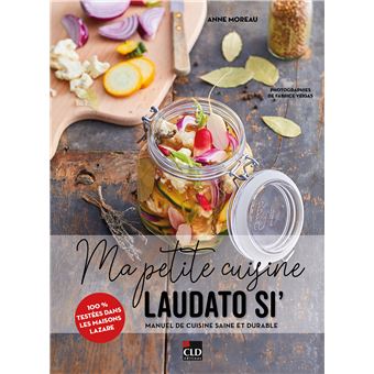 Ma petite cuisine Laudato si'