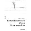Restera l'impression d'avoir fait de son mieux