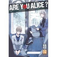 Are You Alice Tome 01 Are You Alice Katagiri I Ninomiya A Ikumi Katagiri Ai Ninomiya Broche Achat Livre Fnac