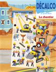 Le chantier