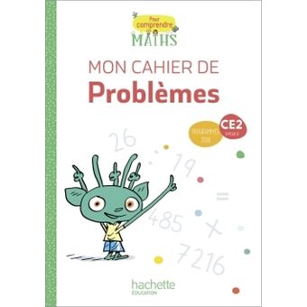 Pour comprendre les maths CE2 - Cahier de problèmes