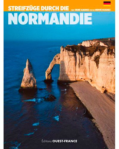 AIMER LES HAUTS LIEUX DE NORMANDIE (ALL.)