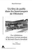Un fétu de paille dans les bourrasques de l'Histoire