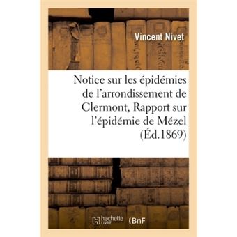 Notice sur les épidémies de l'arrondissement de Clermont, Rapport sur l'épidémie de Mézel