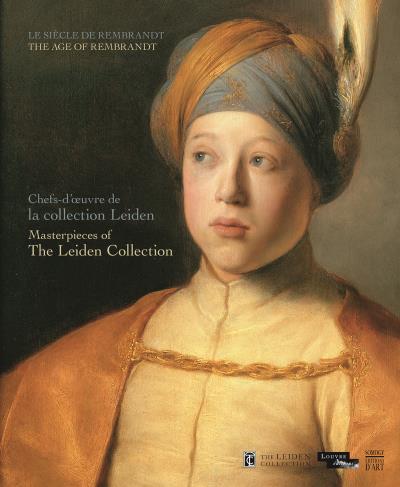 Le siècle de Rembrandt, The age of Rembrandt