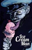 Ice Cream Man - Tome 2 - Ice Cream Man T2