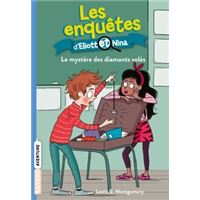 Les enquêtes d'Eliott et Nina