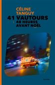 41 Vautours   1. 48 Heures avant Noël