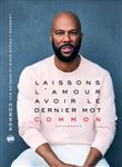Laissons l'amour avoir le dernier mot