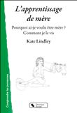 L'apprentissage de mère