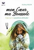 Mon coeur, ma boussole