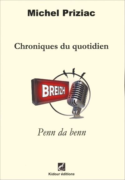 Chroniques du quotidien - Michel Priziac - broché