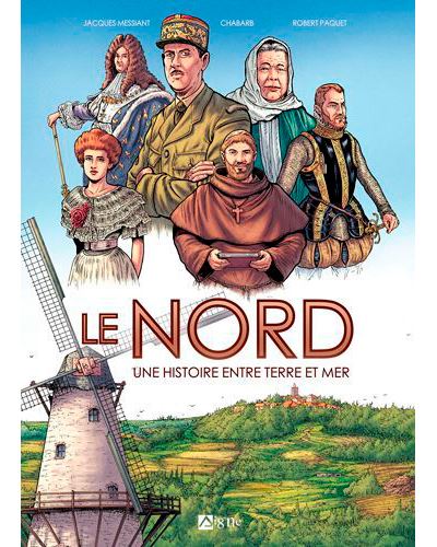 Le Nord une terre d'histoire
