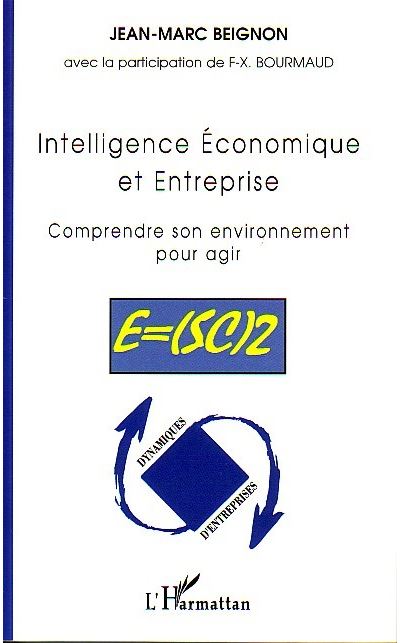 Intelligence Economique et Entreprise - Jean-Marc Beignon - broché