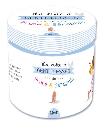 La boîte à gentillesses de prune et séraphin
