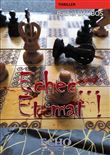 Echec... Et mat !