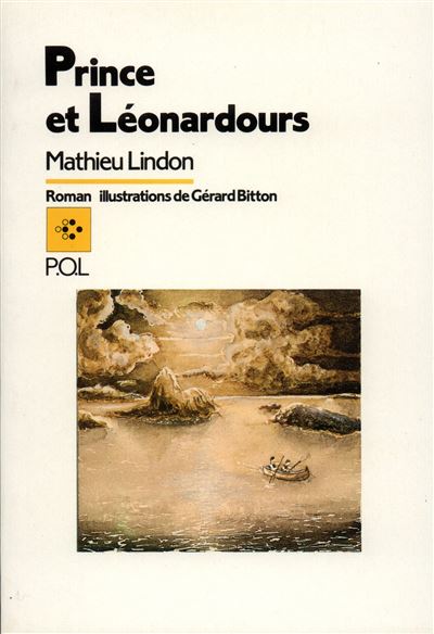 Prince et Léonardours - Mathieu Lindon - (donnée non spécifiée)
