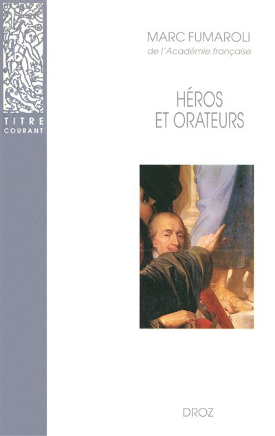 Heros et orateurs