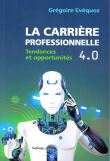 La carrière professionnelle 4.0