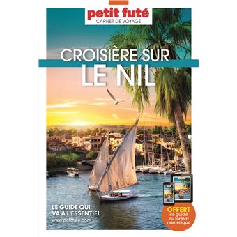Guide Croisière Nil 2023 Carnet Petit Futé