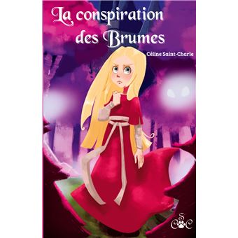 La conspiration des Brumes