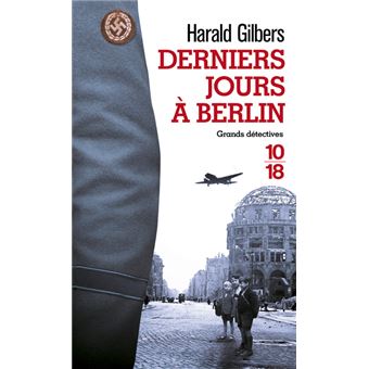 Derniers jours à Berlin