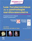 Les fondamentaux de la pathologie cardiovasculaire