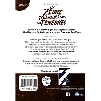 Un Zèbre toujours dans les Ténèbres