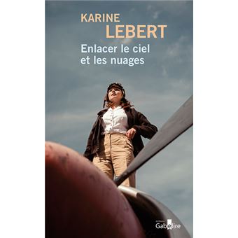 Enlacer le ciel et les nuages