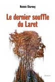 Le dernier souffle du Laret