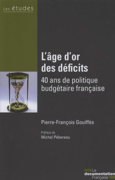 L'âge d'or des déficits