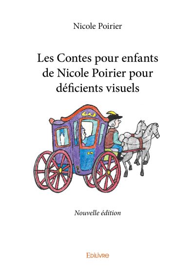 Les contes pour enfants de nicole poirier pour deficients vi