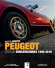 PEUGEOT 1950-2010, les plus emblEmatiques