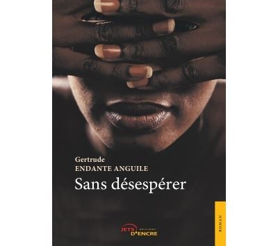 Sans désespérer
