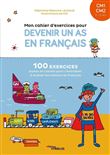 Mon cahier d'exercices pour devenir un as en français CM1-CM2