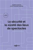 La sécurité et la sûreté des lieux de spectacles 14ème édition