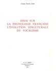 Essai sur la phonologie française, l'évolution structurale du vocalisme